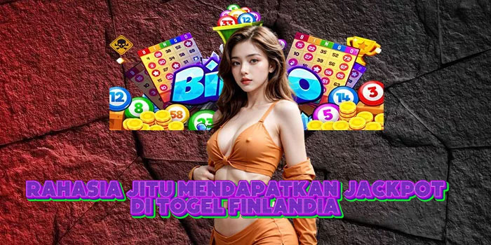 Rahasia Jitu Mendapatkan Jackpot Di Togel Finlandia