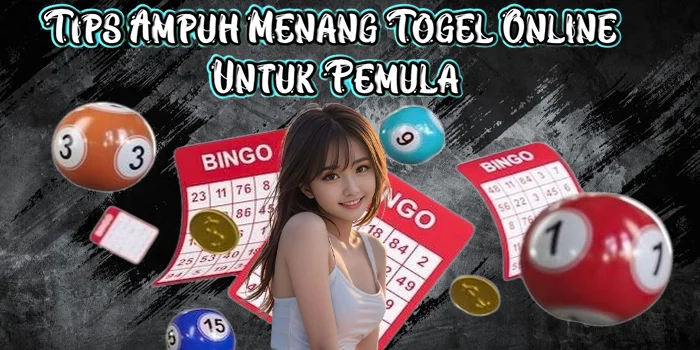 Tips Ampuh Menang Togel Online Untuk Pemula
