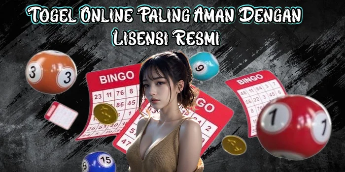 Togel Online Paling Aman Dengan Lisensi Resmi